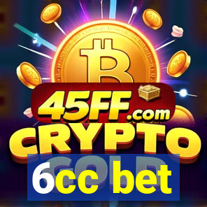 6cc bet